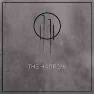 The Harrow  - The Harrow download free