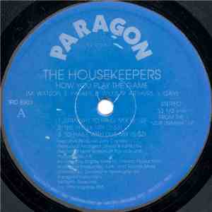 The Housekeepers - How You Play The Game download free