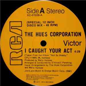 The Hues Corporation - I Caught Your Act / Natural Find download free