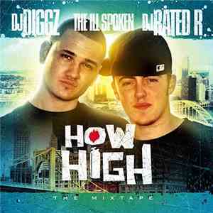 The Ill Spoken - How High: The Mixtape download free
