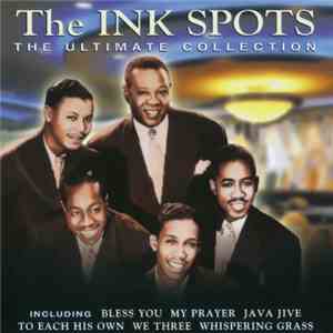 The Ink Spots - The Ultimate Collection download free