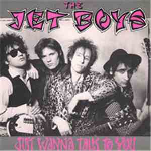 The Jet Boys - Just Wanna Talk To You download mp3 flac
