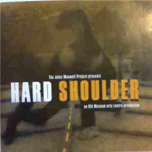 The Jules Maxwell Project - Hard Shoulder download free