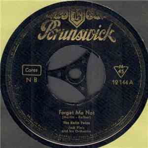 The Kalin Twins - Forget Me Not / Dream Of Me download free