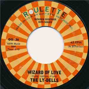 The Ly-Dells - Wizard Of Love / Genie Of The Lamp download free