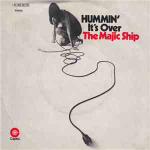 The Majic Ship - Hummin' download free