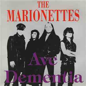 The Marionettes - Ave Dementia download free