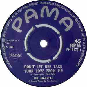 The Marvels - Don't Let Her Take Your Love From Me download free