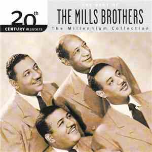 The Mills Brothers - The Best Of The Mills Brothers download mp3 flac