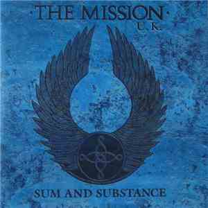 The Mission UK - Sum And Substance download free