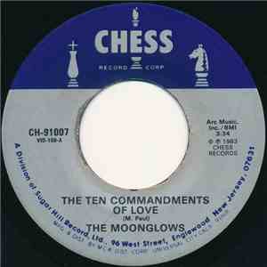 The Moonglows - The Ten Commandments Of Love / Sincerely download free