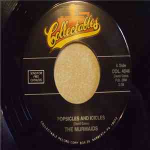 The Murmaids - Popsicles And Icicles download free