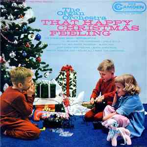 The Organ Orchestra - That Happy Christmas Feeling download mp3 flac