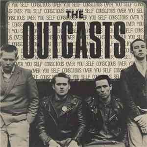 The Outcasts - Self Conscious Over You download free