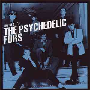 The Psychedelic Furs - The Best Of The Psychedelic Furs download free
