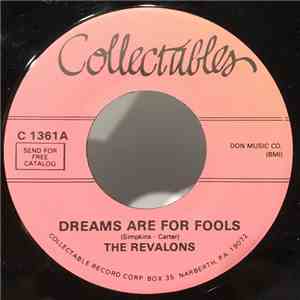 The Revalons - Dreams Are For Fools / This Is The Moment download free