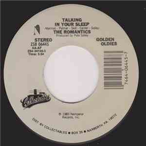 The Romantics - Talking In Your Sleep / Mystified download free