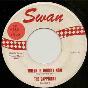 The Sapphires  - Where Is Johnny Now download free