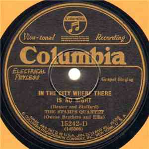 The Stamps Quartet  - In The City Where There Is No Night / I Am Going Over There download mp3 flac