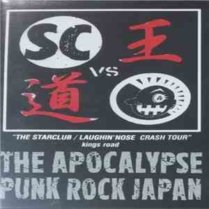 The Star Club vs Laughin' Nose - The Apocalypse Punk Rock Japan download free