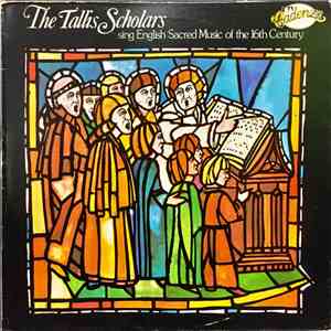 The Tallis Scholars - Sing English Sacred Music Of The 16th Century download free