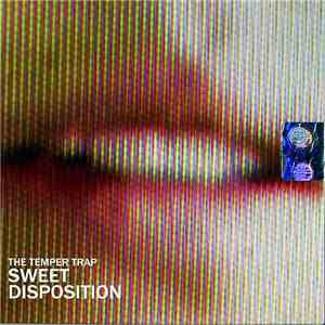 The Temper Trap - Sweet Disposition download free