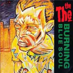 The The - Burning Blue Soul download free