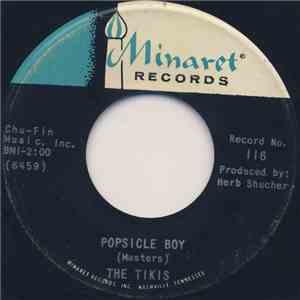 The Tikis  - Popsicle Boy / All That Talk download free