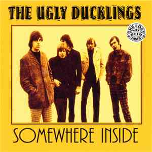 The Ugly Ducklings - Somewhere Inside download free