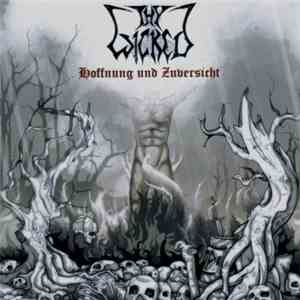 Thy Wicked - Hoffnung Und Zuversicht download free
