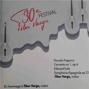 Tibor Varga - 30° Festival Tibor Varga download mp3 flac