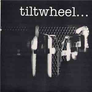 Tiltwheel - Know? download free