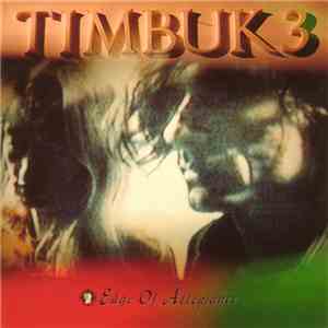 Timbuk 3 - Edge Of Allegiance download free
