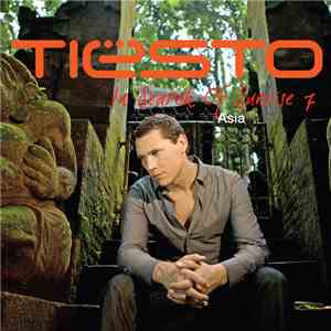 Tiësto - In Search Of Sunrise 7: Asia download free