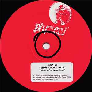 Tomas Barfod & Fredski - March On Swan Lake download free
