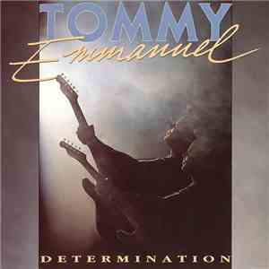 Tommy Emmanuel - Determination download free