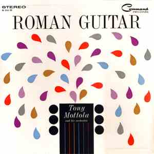 Tony Mottola And His Orchestra - Roman Guitar download free