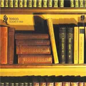 Tosca - Suzuki In Dub download free