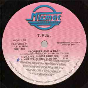 T.P.E. - Forever And A Day download free