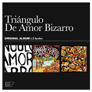 Triángulo de Amor Bizarro - Original Album X3 Series download free