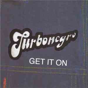 Turbonegro - Get It On download free