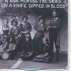 Various - A Ride Across The Skies On A Knife Dipped In Blood download free