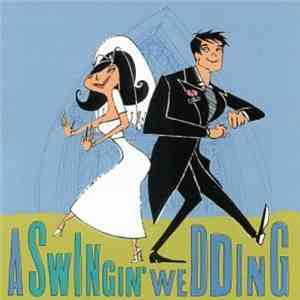 Various - A Swingin' Wedding download free