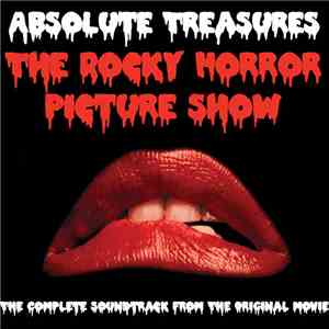 Various - Absolute Treasures: The Rocky Horror Picture Show (The Complete Soundtrack From The Original Movie) download mp3 flac Various - Absolute Treasures: The Rocky Horror Picture Show (The Complete Soundtrack From The Original Movie) download free