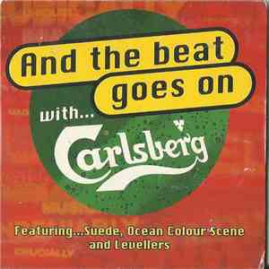 Various - And The Beat Goes On With Carlsberg download free