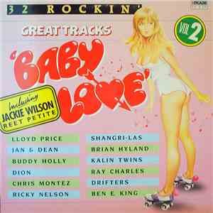 Various - Baby Love (32 Rockin' Great Tracks) - Volume 2 download free
