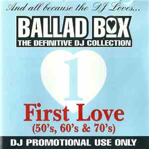Various - Ballad Box - First Love - (50's, 60's & 70's) download mp3 flac