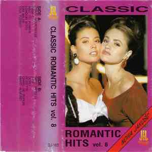 Various - Classic Romantic Hits Vol. 8 download free