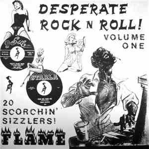 Various - Desperate Rock N Roll! Volume One download free