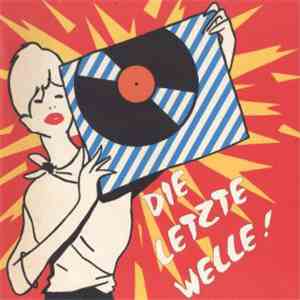 Various - Die Letzte Welle! download free